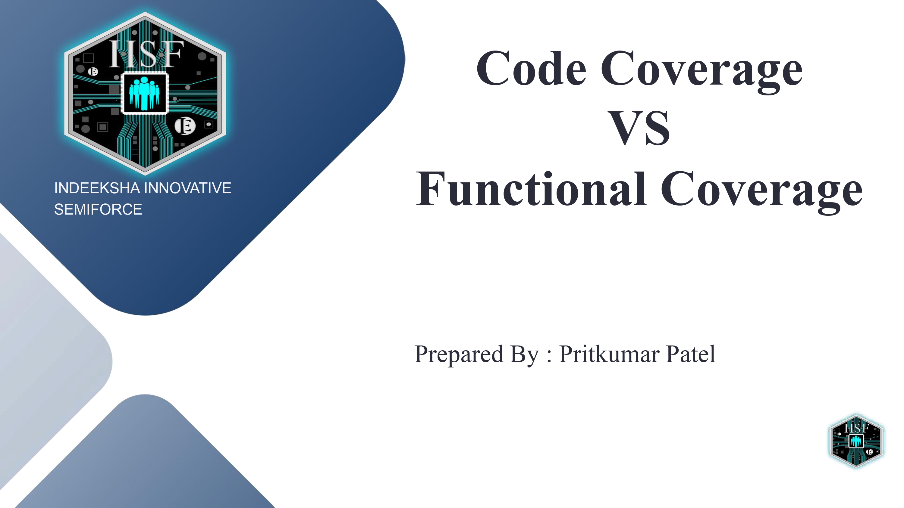 Code Coverage vs Functional Coverage in System